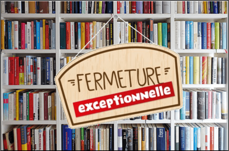 Fermeture exceptionnelle bibliothèque